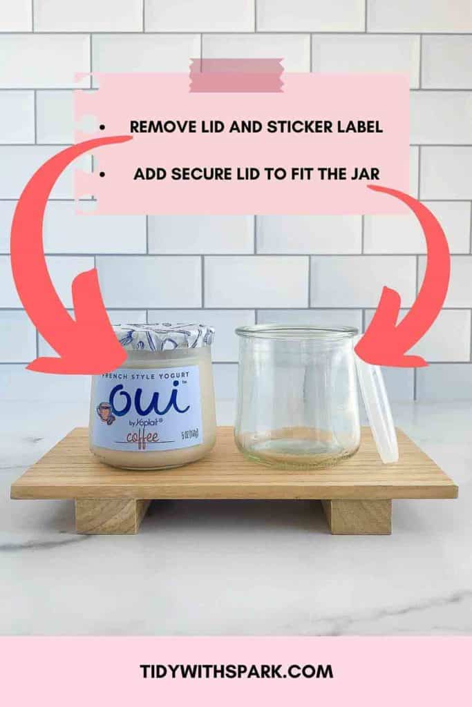 Repurposing Oui glass yogurt jars with plastic lid
