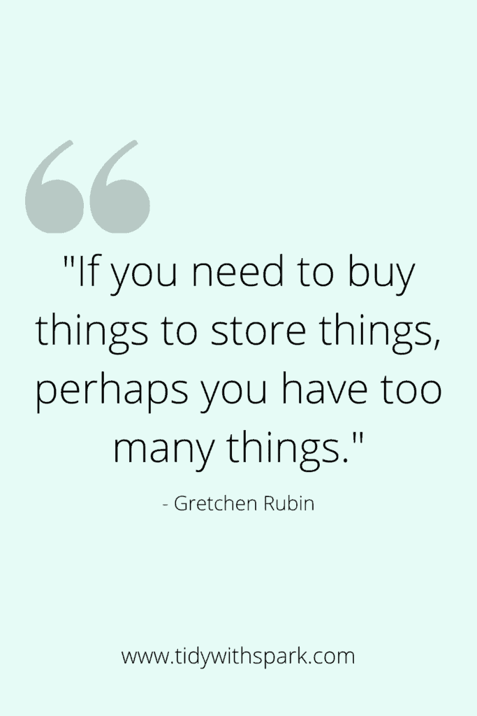 Decluttering Quote for motivation Tidy with Spark blog 5