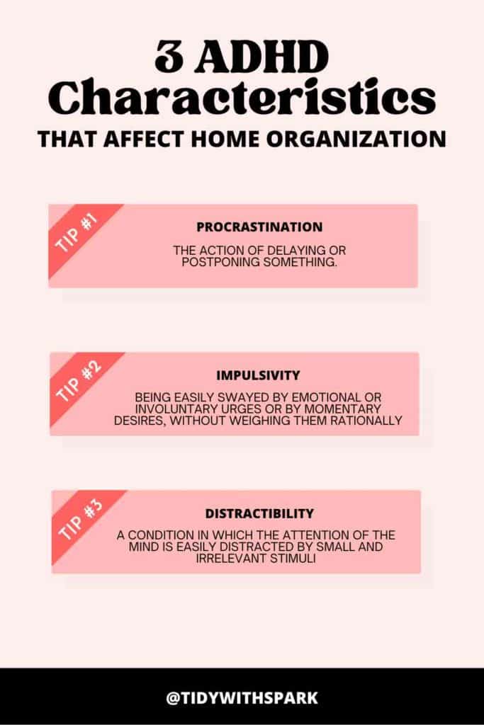 3 ADHD Characteristics that affect home organization