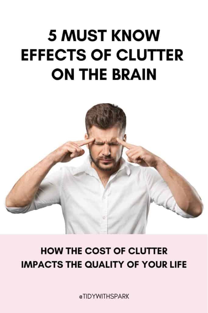 5 effects of clutter on the mind