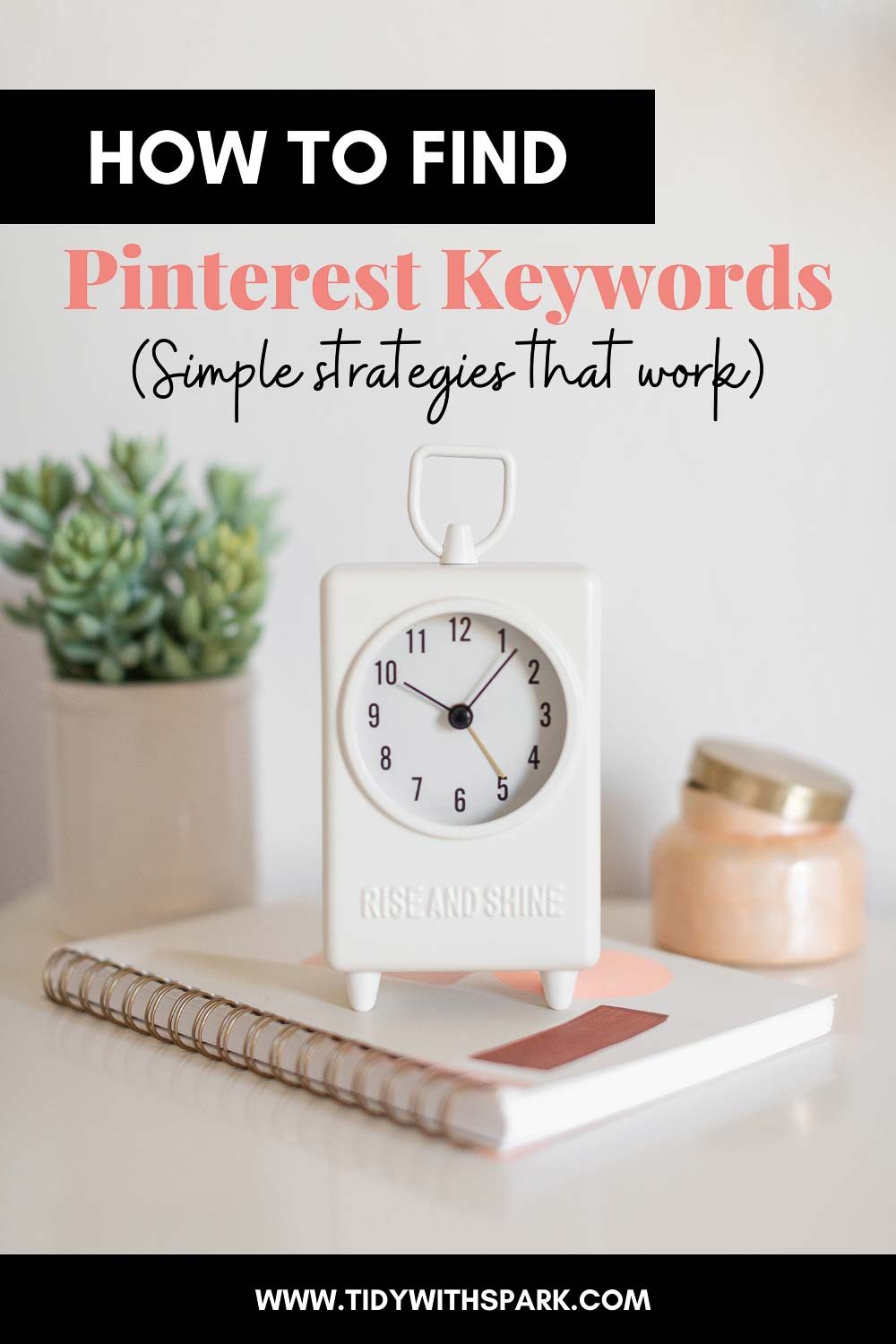 Pinterest keyword research blog promotional image for tidy with spark blog