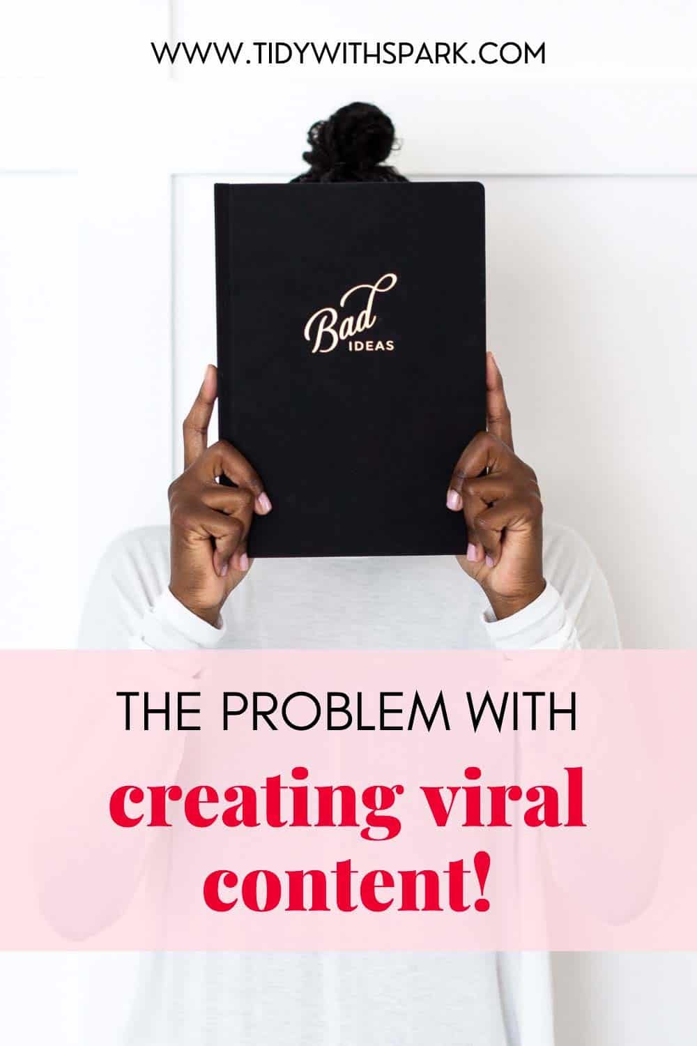 Promotional image for The fallacy of virality for tidy with spark blog