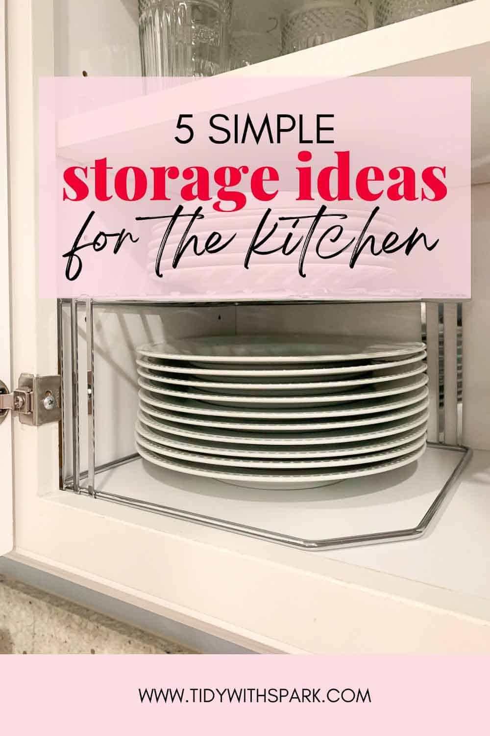Promotional image for 5 Easy Kitchen Organization Tips for tidy with spark blog
