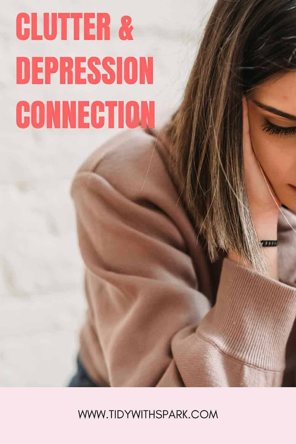 Promotional image for How to declutter when depressed for tidy with spark blog