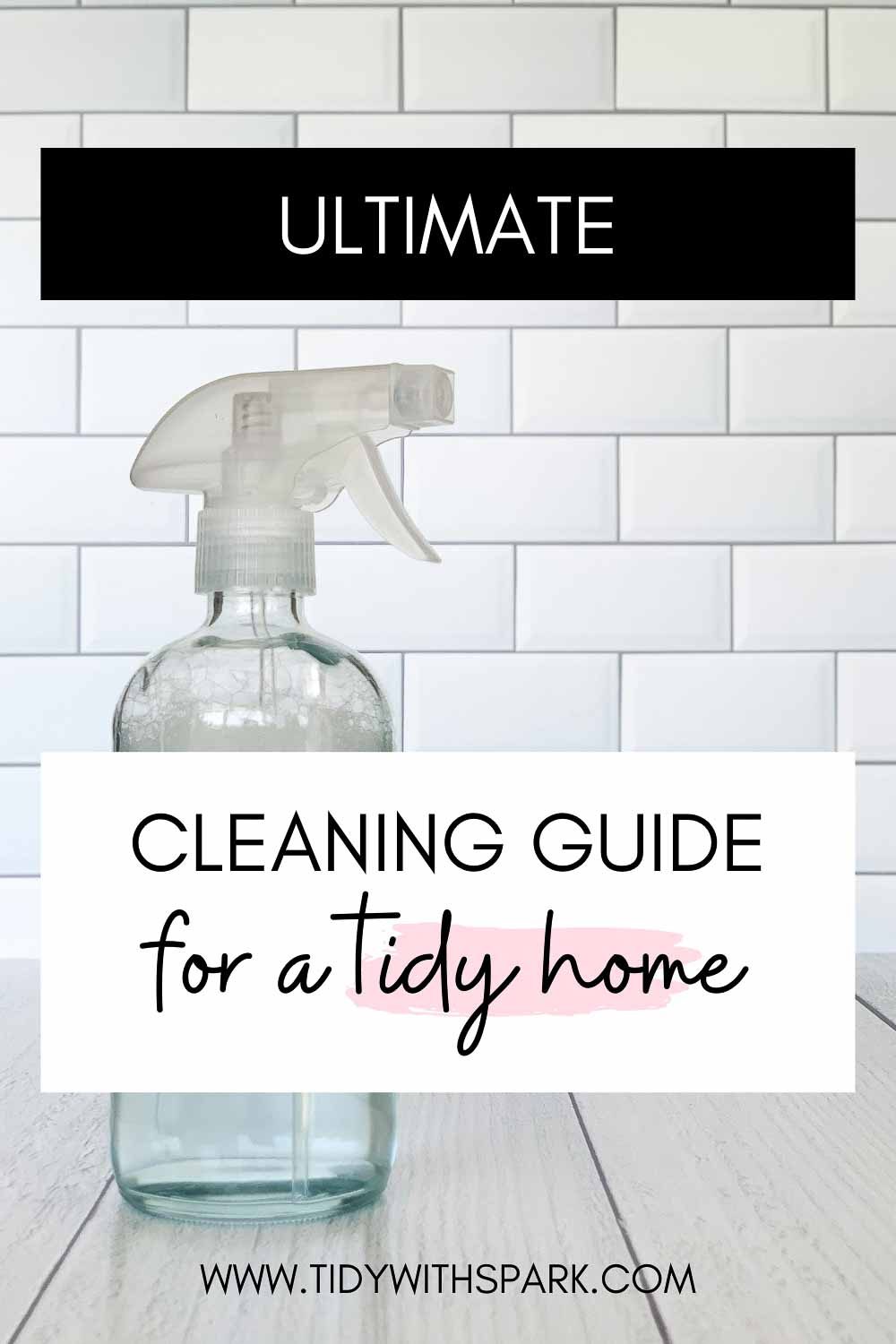 Promotional image for Guide to Spring Cleaning for tidy with spark blog