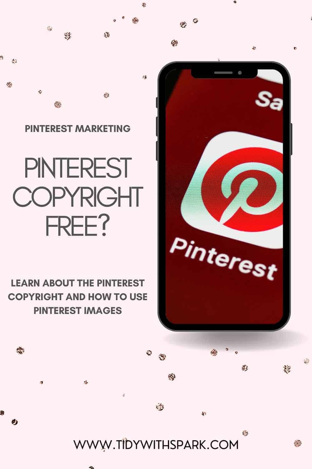 Promotional image Are Pinterest images copyright free for tidy with spark blog
