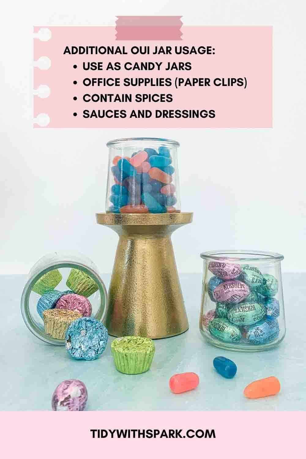 Oui yogurt jars repurposed as candy jars