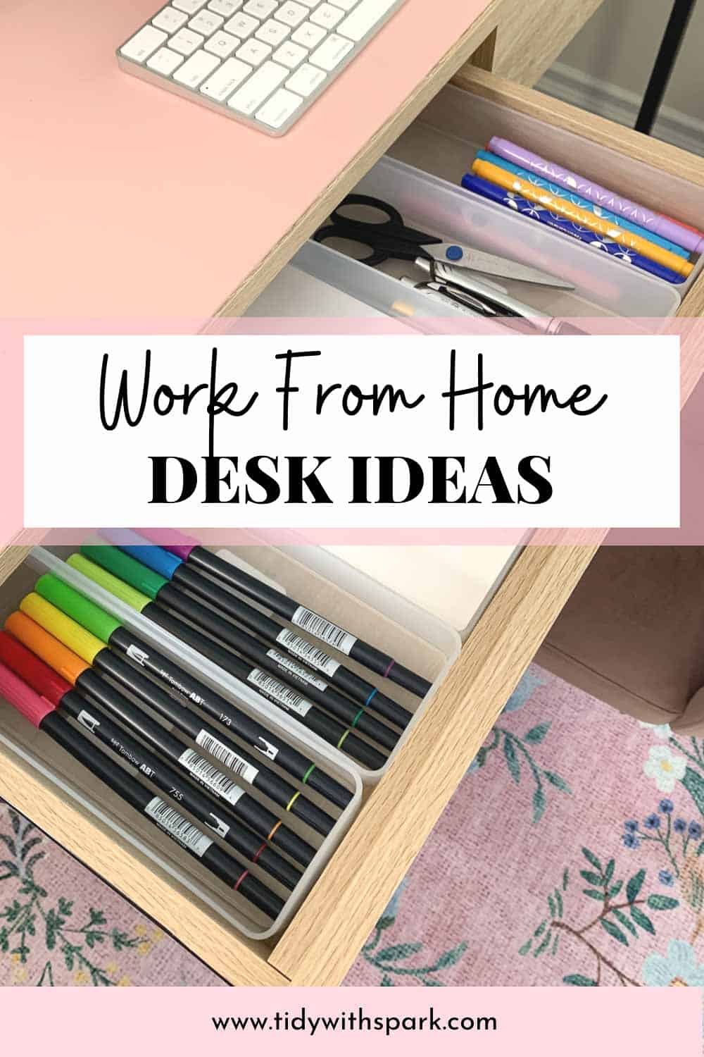 My work from home desk organization setup promotional image for tidy with spark blog