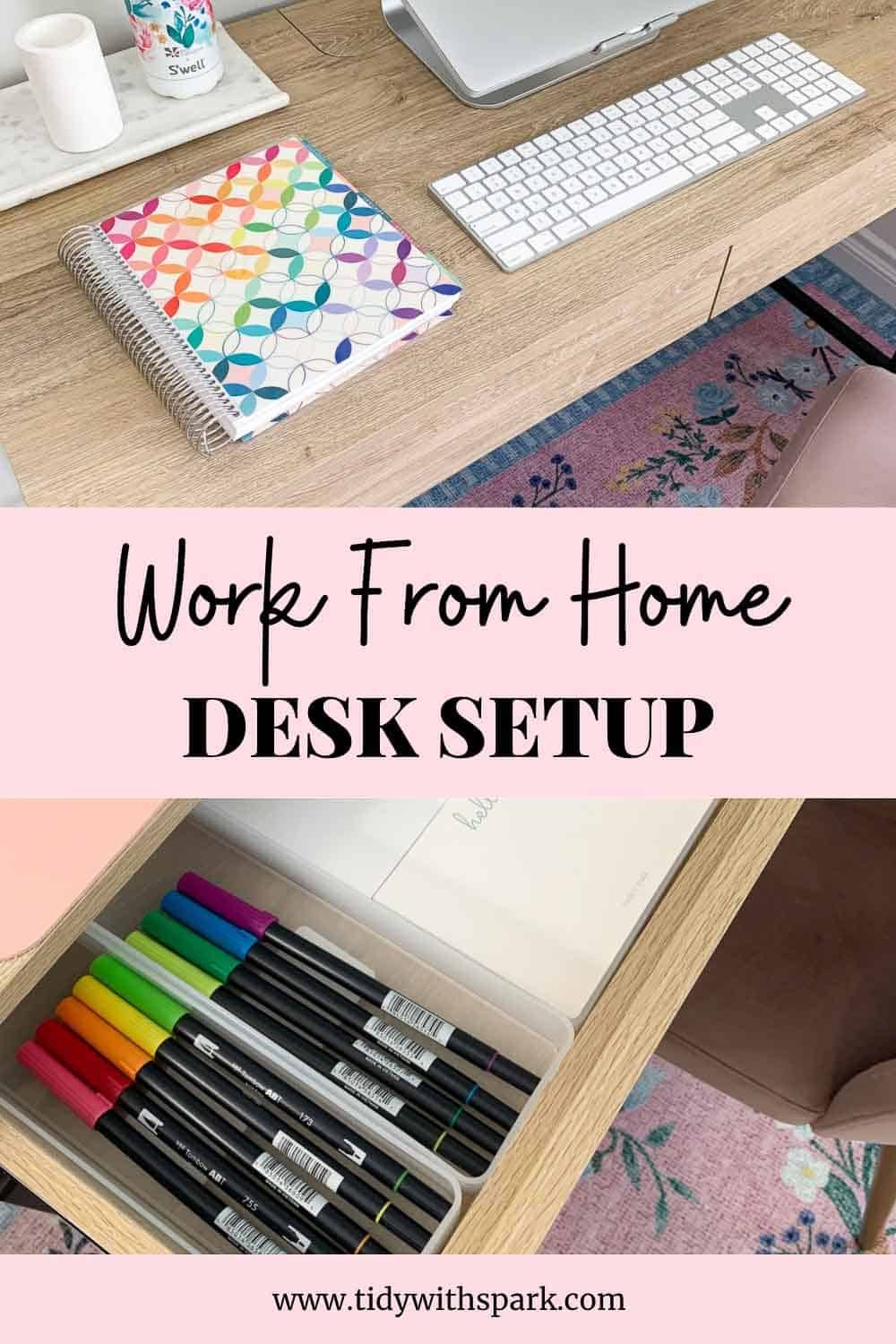 My work from home desk organization setup promotional image for tidy with spark blog